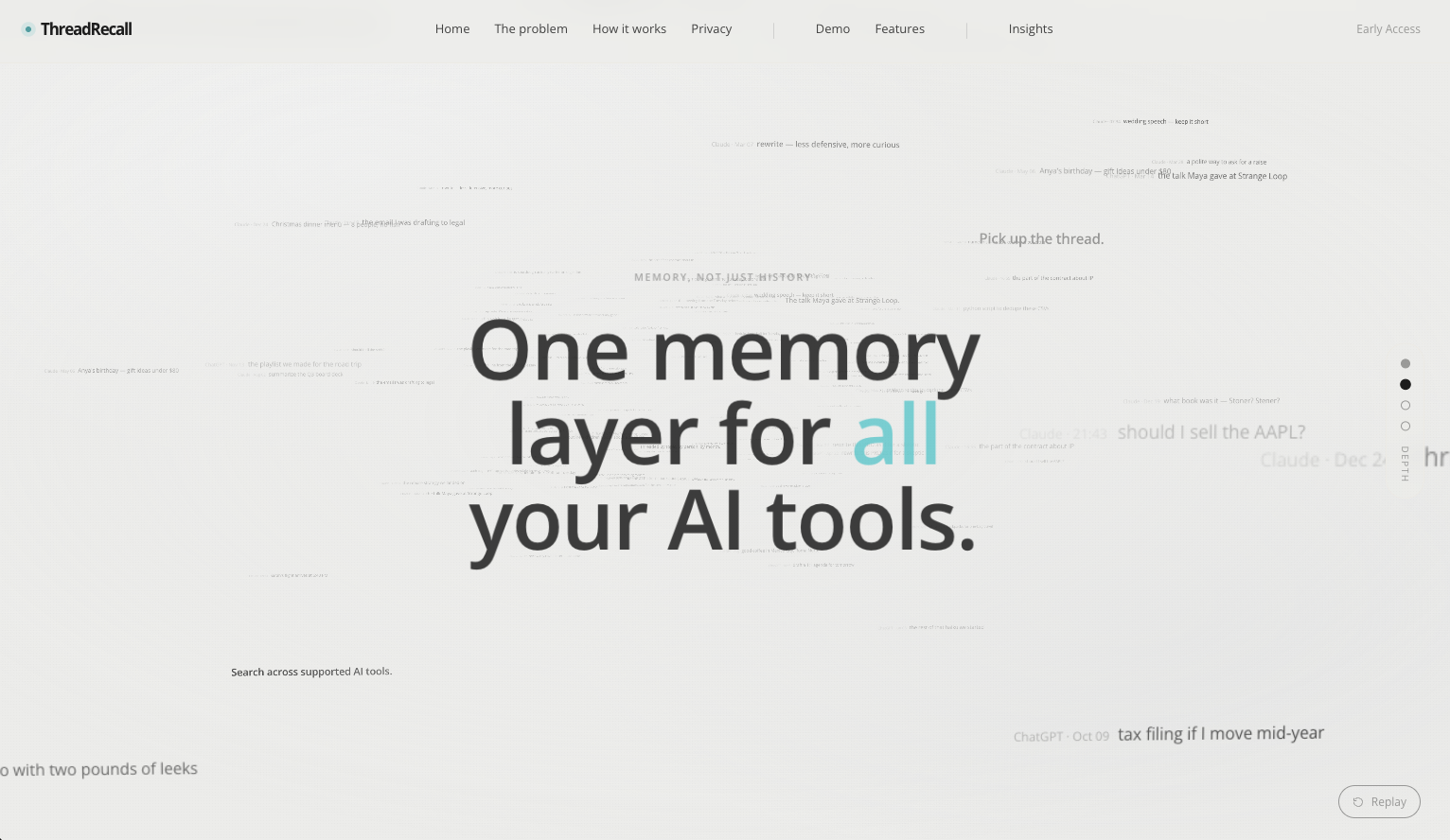 ThreadRecall landing page with AI conversation fragments surrounding the message: One memory layer for all your AI tools.